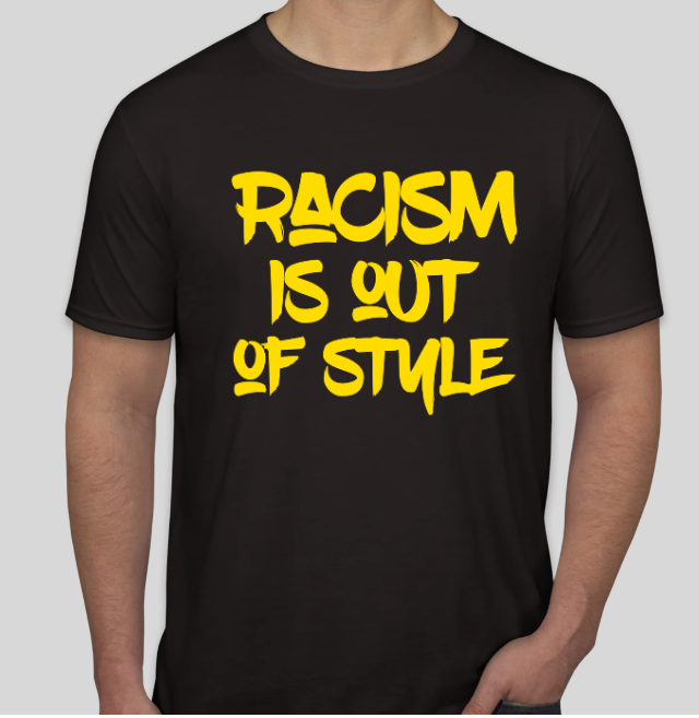 Racism Is Out of Style
